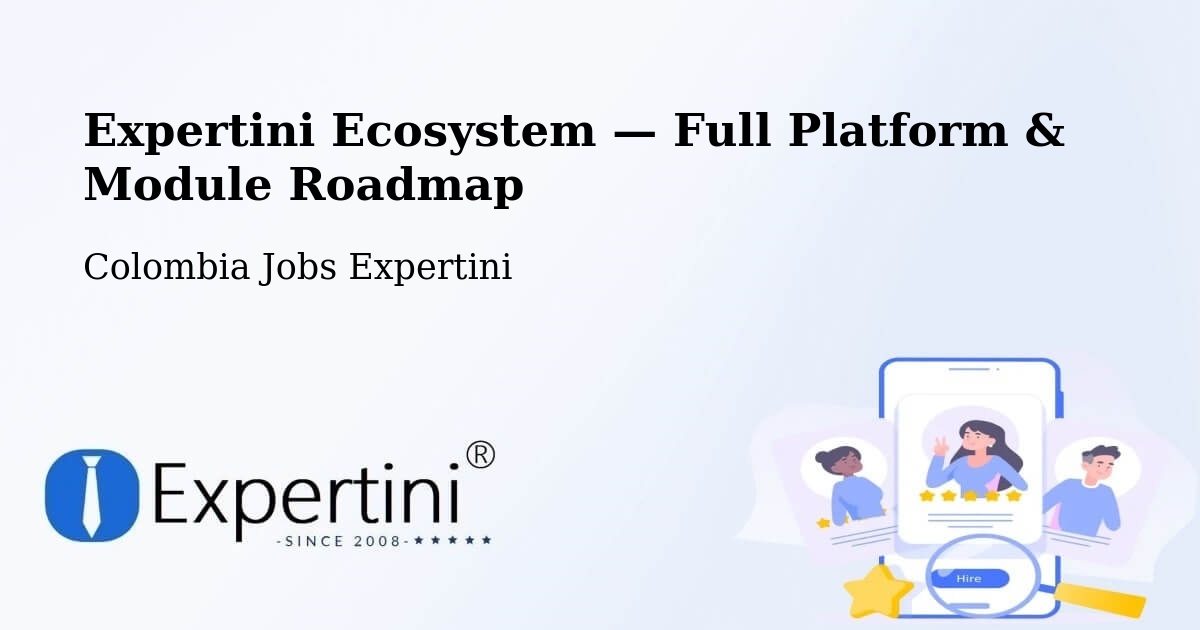 Expertini Ecosystem — Full Platform & Module Roadmap – Falan