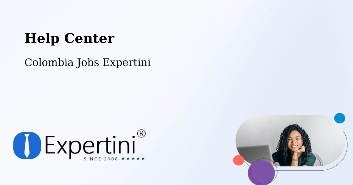 Help Center – Falan - Colombia Jobs Expertini