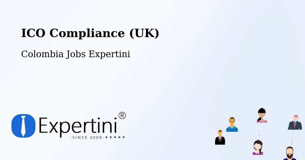 UK Data Protection & ICO Compliance – Falan - Colombia Jobs Expertini