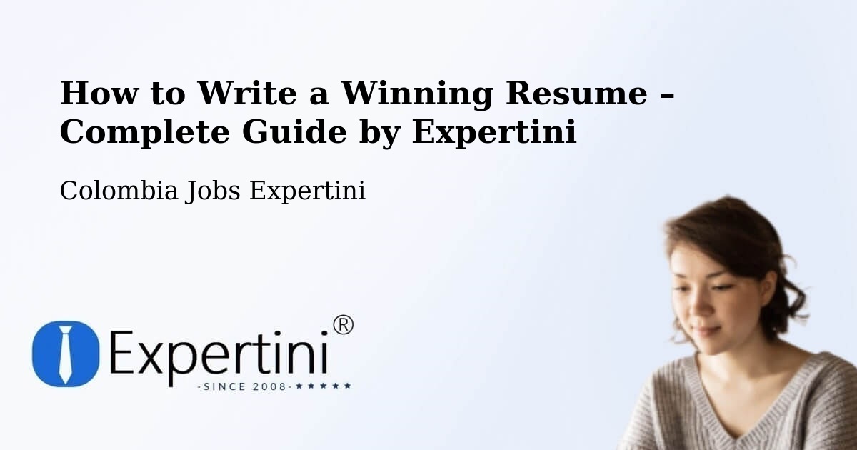 Resume Writing Guide for Job Seekers – Falan - Falan, Colombia Jobs Expertini
